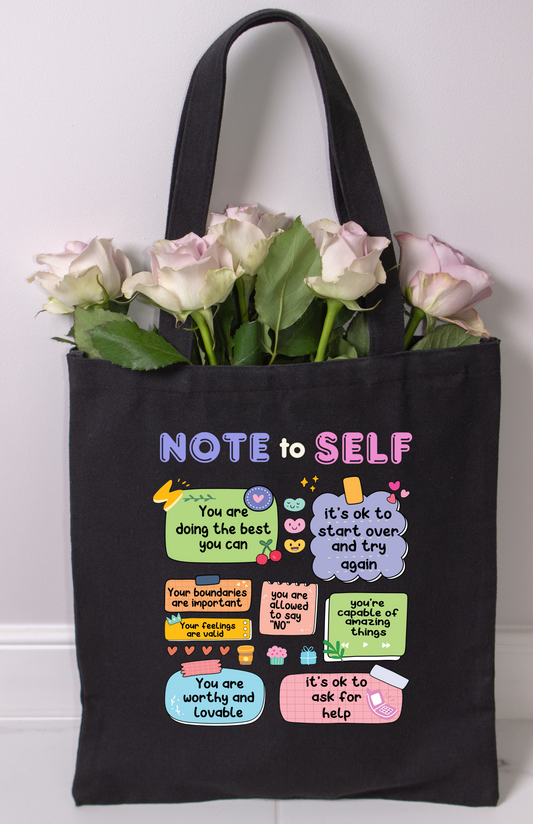 “Note to Self” Mental Health Affirmation Tote Bag