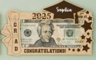 2025 Wooden Graduation Money Holder